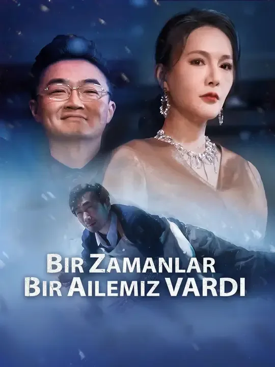 Bir zamanlar bir ailemiz vardı (Dublajlı)