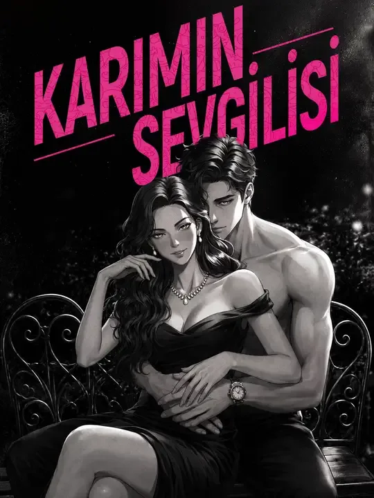 Karımın Sevgilisi