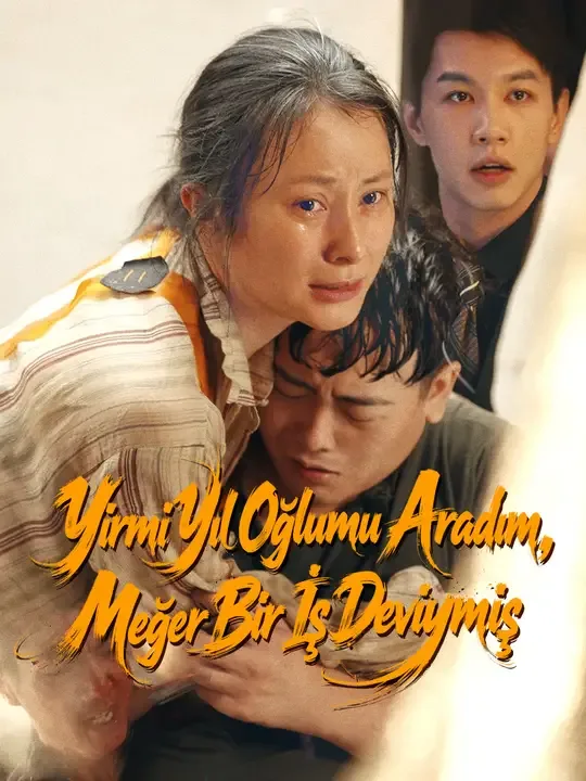 Yirmi Yıl Oğlumu Aradım, Meğer Bir İş Deviymiş