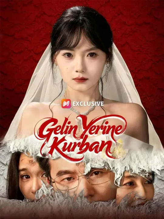Gelin Yerine Kurban (Dublajlı)