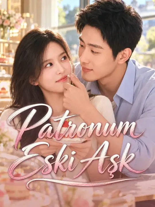 Patronum Eski Aşk