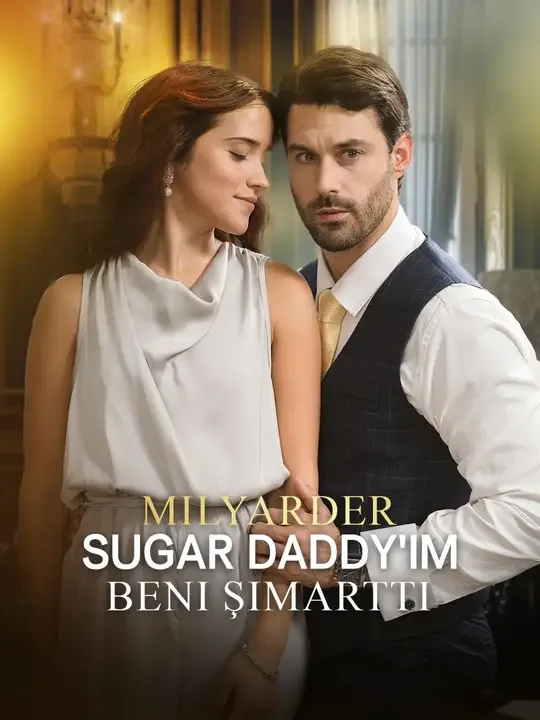 Milyarder Sugar Daddy'im Beni Şımarttı