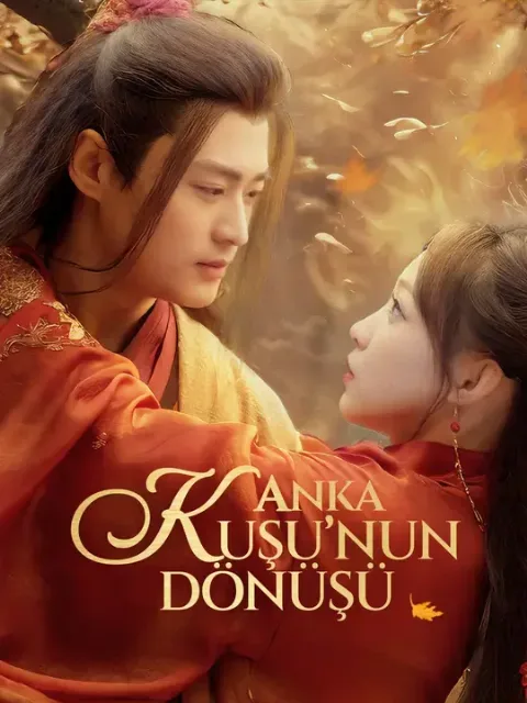 Anka Kuşu’nun Dönüşü (Dublajlı)