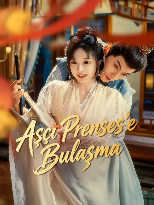 Aşçı Prenses'e Bulaşma