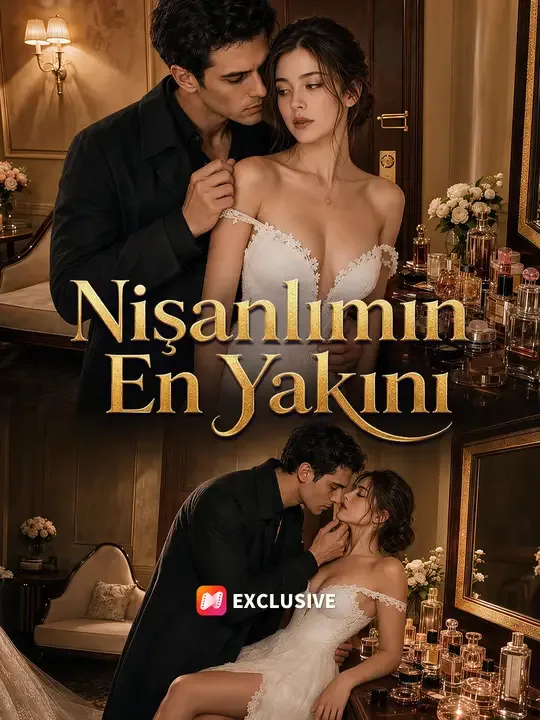 Nişanlımın En Yakını