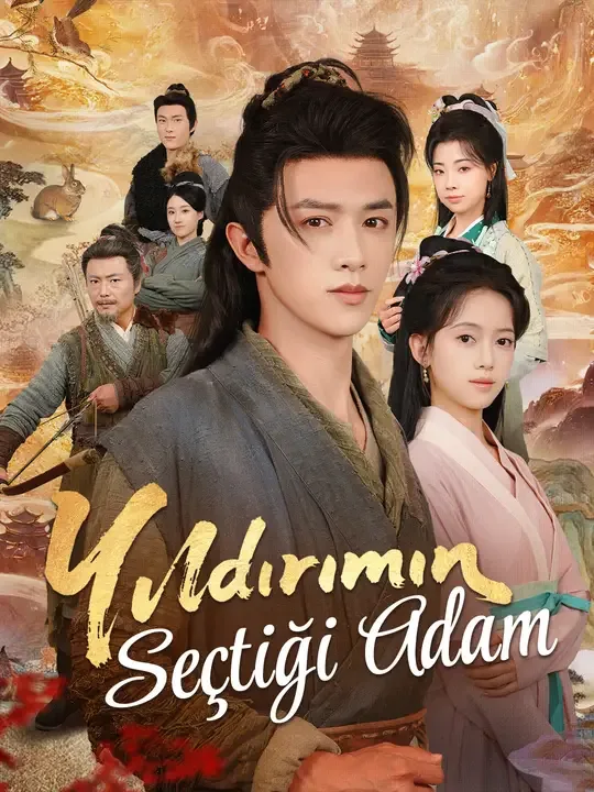 Yıldırımın Seçtiği Adam