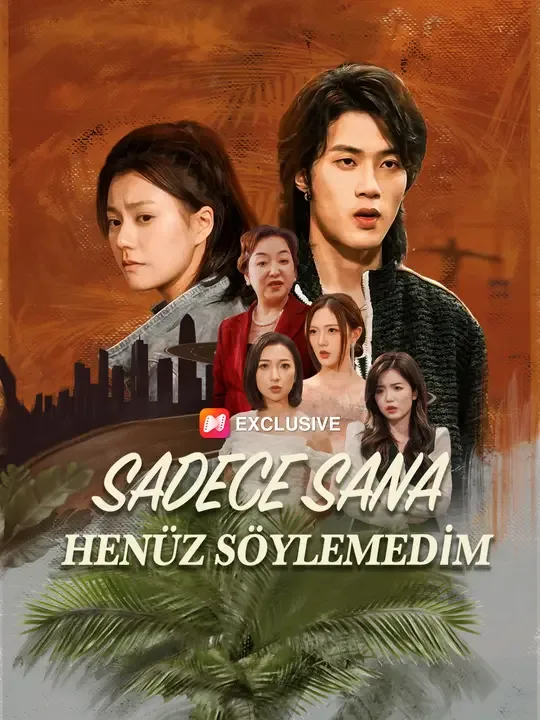 Sadece Sana Henüz Söylemedim