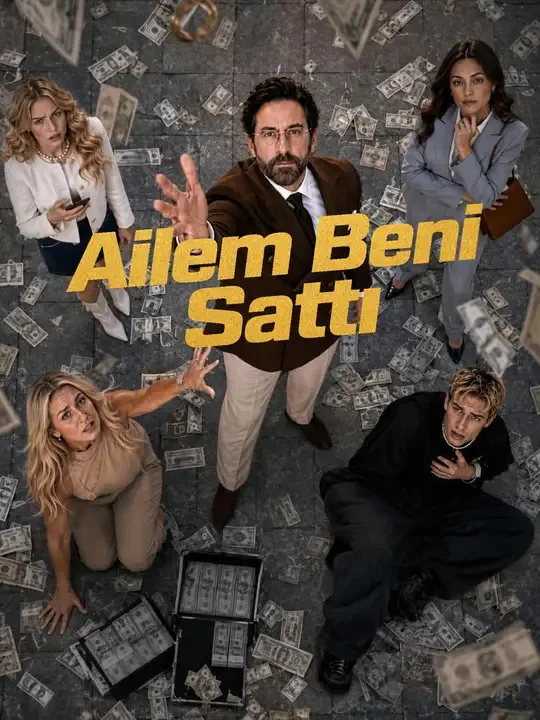 Ailem Beni Sattı