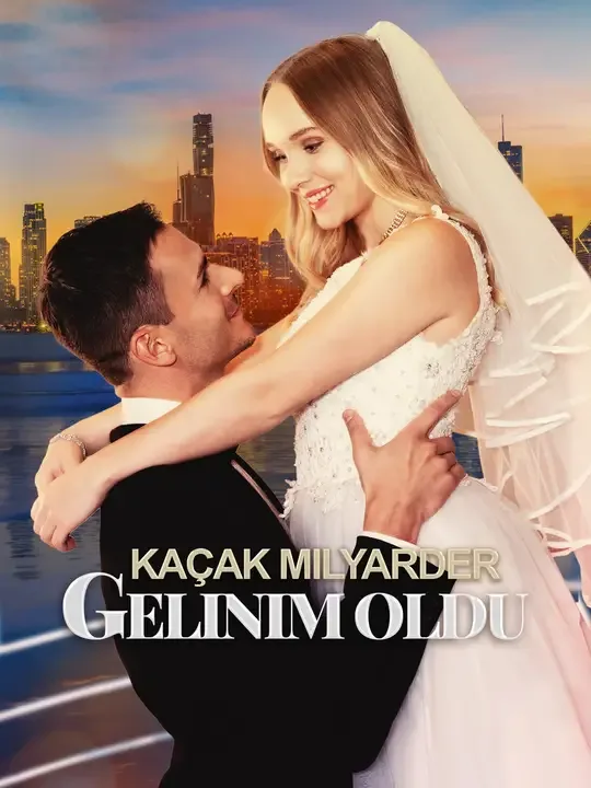 Kaçak Milyarder Gelinim Oldu (Dublajlı)